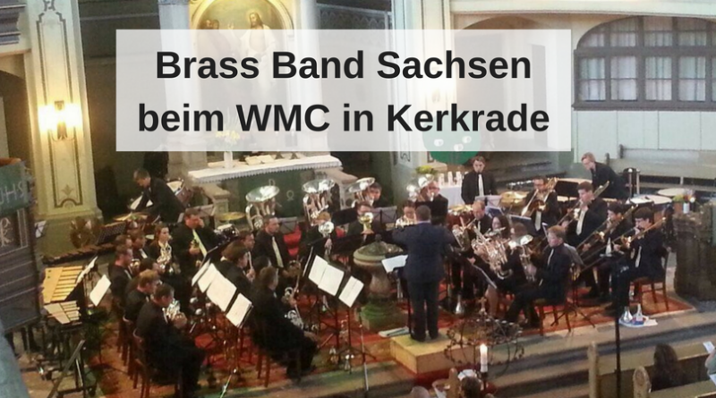 Brass Band Sachsen beim WMC in Kerkrade