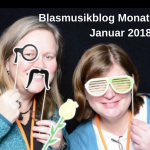 Blasmusikblog Monatsrückblick Januar 2018