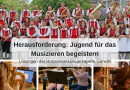 Herausforderung für Musikvereine: Kinder für das Musizieren begeistern!