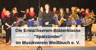 Die Erwachsenen-Bläserklasse _Spätzünder_ im Musikverein Weißbuch e. V.