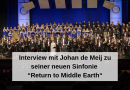 Interview mit Johan de Meij zu seiner neuen Sinfonie “Return to Middle Earth“