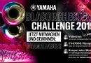 Yamaha Blasorchester Challenge 2019 – Torakusu Marsch spielen, Video drehen und exklusive Preise gewinnen!