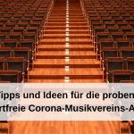 40+ Tipps und Ideen für die proben- und konzertfreie Corona-Musikvereins-Auszeit