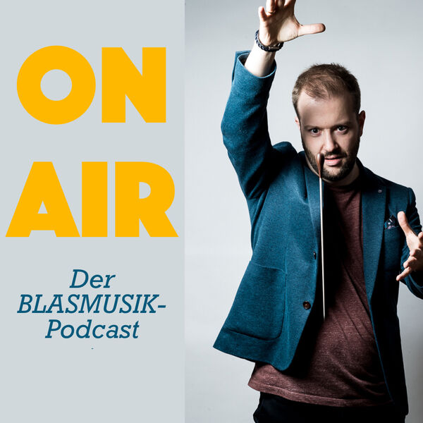 Blasmusik-Podcast On Air Andy Schreck