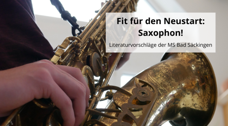 Fit für den Neustart Saxophon!