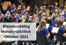 Blasmusikblog Monatsrückblick Oktober 2021