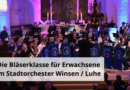Die Bläserklasse für Erwachsene im Stadtorchester Winsen / Luhe