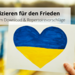 Musizieren für den Frieden - Noten zum Download und Repertoirevorschläge