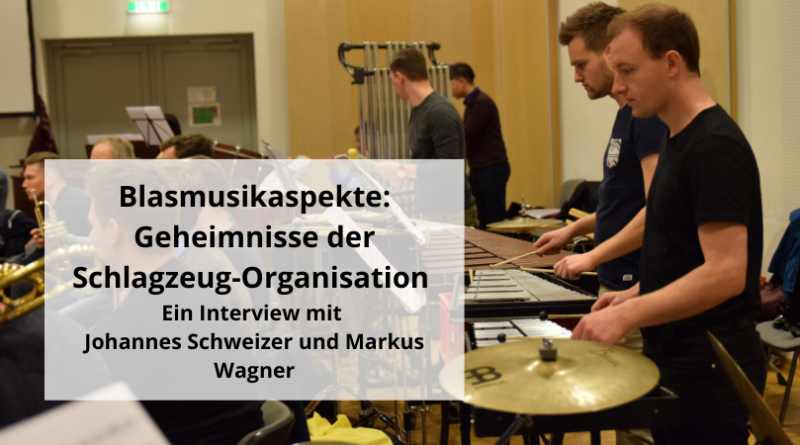 Blasmusikaspekte: Geheimnisse der Schlagzeug-Organisation im Blasorchester