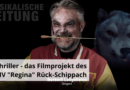 Thriller – das Filmprojekt des MV “Regina” Rück-Schippach