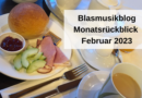 Blasmusikblog Monatsrückblick Februar 2023
