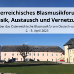 Österreichisches Blasmusikforum Ossiach