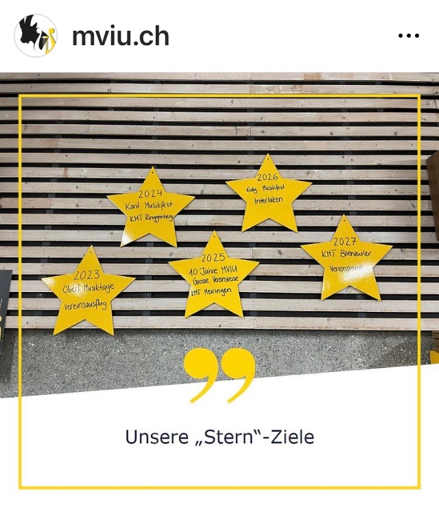 Stern-Ziele des Musikverein Interlaken-Untersee