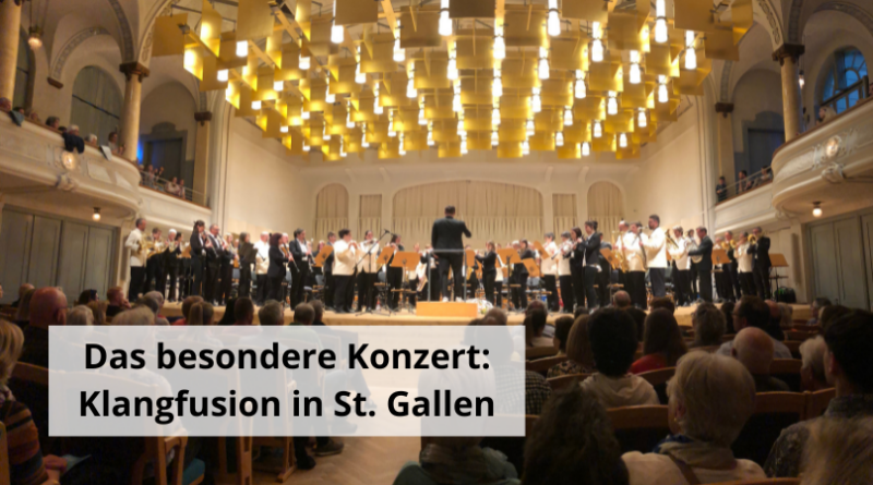 Das besondere Konzert: Klangfusion in St. Gallen