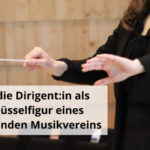 Derdie Dirigentin als Schlüsselfigur eines florierenden Musikvereins