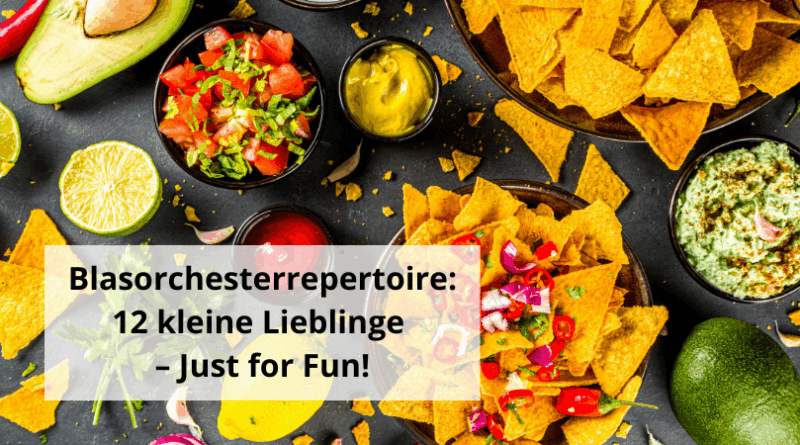Blasorchesterrepertoire 12 kleine Lieblinge – Just for Fun!