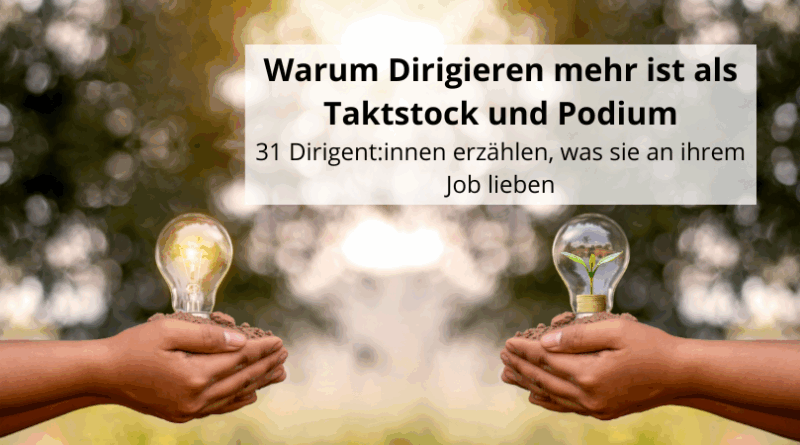 Warum Dirigieren mehr ist als Taktstock und Podium