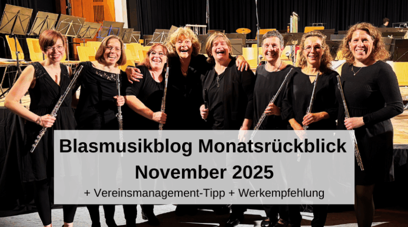 Blasmusikblog Monatsrückblick November 2025