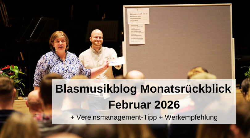 Blasmusikblog Monatsrückblick Februar 2026