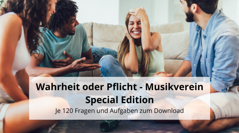 Wahrheit oder Pflicht - Musikverein Special Edition(1)